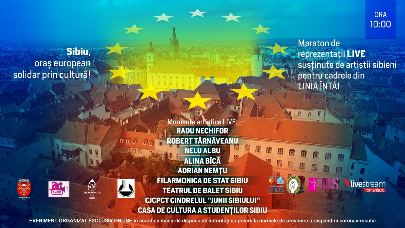 Un an de la Summitul liderilor UE organizat în Sibiu. Artiștii sibieni sărbătoresc printr-un concert live